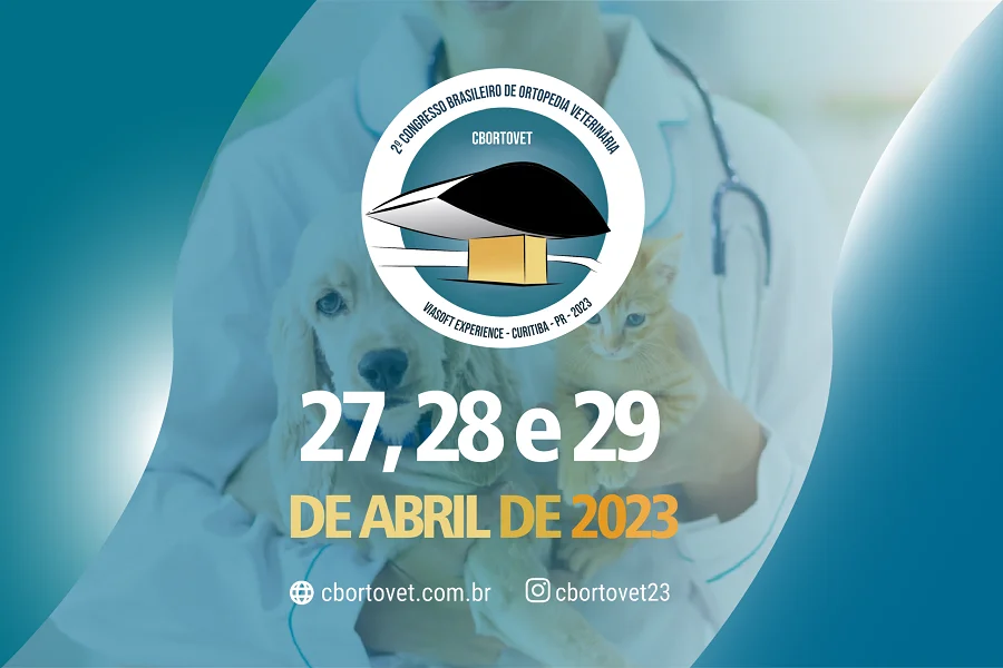 Congresso Brasileiro de Ortopedia Veterinária – CBORTOVET 2023